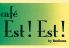 カフェ エスト エストEst! Est! 小田急ミロード店のロゴ