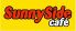 サニー Sunny サイド Side カフェ 堺東店のロゴ