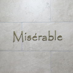 Miserable ミゼラブルの雰囲気3