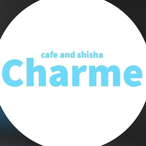 SHISHAcafe Charme シャルム