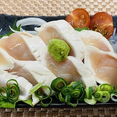 朝湯挽き！ささみ刺身わさび醤油
