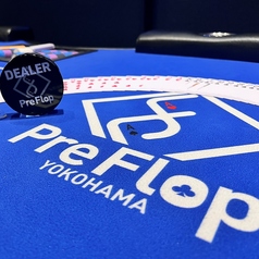 PreFlop YOKOHAMA プリフロップ ヨコハマの写真