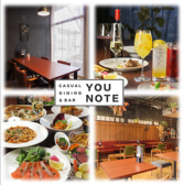 casual dining&bar YOU　NOTE （カジュアルダイニング＆バー ユーノート）の詳細