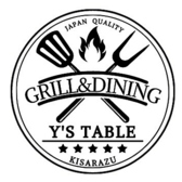 Grill & Dining Y s Table グリルアンドダイニング ワイズテーブルの詳細