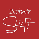 Bistrante SHAFTの詳細