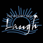 THE RESORT BAR LAUGH