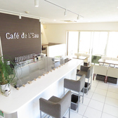Cafe de L'Eau カフェ ド ロウの雰囲気2