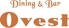 ダイニング&バー オーヴェスト ホテルメトロポリタン 池袋のロゴ