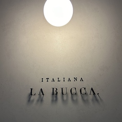 Italiana La Bucca イタリアーナ ラ ブッカの写真