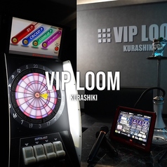 #VIP LOOMの写真