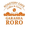 ROASTERY CAFE GARASHA RORO ロースタリーカフェガラシャロロ