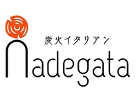 店名の由来～Nadegataとは～
