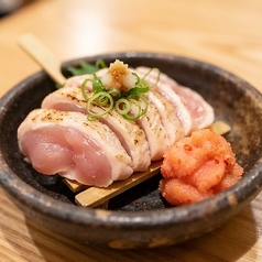 地鶏ササミと炙り辛子明太子