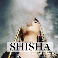 SHISHA シーシャ（水タバコ）