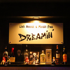 LiVE HOUSE & MUSiC BAR DREAMIN ライブハウスアンドミュージックバードリーミンの特集写真