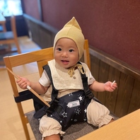 ベビーチェアを完備しております！