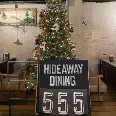 ハイドウェイダイニング HIDEAWAY DINING 555 FIVE ファイブの特集写真