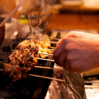 丁寧に本気で向き合って焼き上げる自慢の焼き鳥