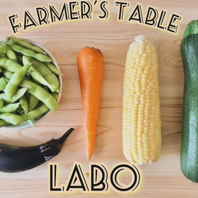 Farmer's Table LABOとは？