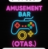 Amusement Bar O+ OTAS オータス