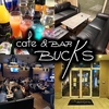 Cafe&BAR BUCKS バックス 福岡大名店