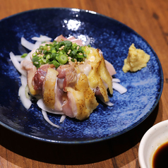 地鶏の刺身　　　　　　　　朝びき新鮮