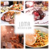LOMA ロマ KITCHEN&BAR 片町店