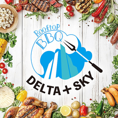 【屋上BBQ】DELTA＋SKYの写真