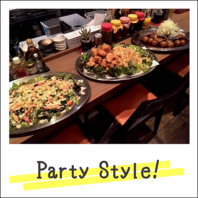 ★Party Style★貸切コースでは大皿でお楽しみください