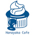 Hanayaka Cafe はなやかカフェ