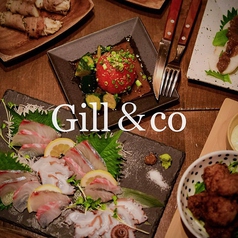 うまい料理とうまい酒を楽しむならGill&co.へ！！