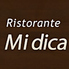 リストランテ ミ ディーカのロゴ
