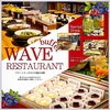 WAVE RESTAURANT