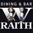 Dining&Bar WRAITH レイス 栄店