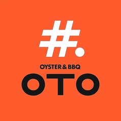 OYSTER&BBQ OTO オトのコース写真