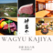 WAGYU KAJIYA 神慈や ワギュウ カジヤ カジヤ