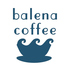 balena coffee バレーナ コーヒー