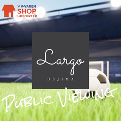 Largo DEJIMA ラルゴ デジマのコース写真