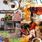 GATHER EATING HOUSE ギャザーイーティングハウスの詳細