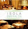 ISOLA SMERALDA 丸ビル画像