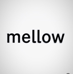 mellow メロウの雰囲気1