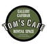 ギャラリーカフェバー Tom's Cafe