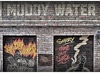 MUDDY WATER マディー ウォーターの写真