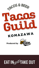 Tacos Guild タコスギルド 駒沢