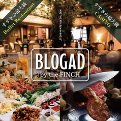 BLOGAD by the FINCH ブロガドの写真