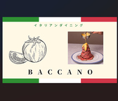 Baccano バッカーノ 大和店の写真