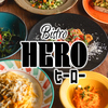 【個室完備】ミシュラン獲得店シェフ監修 ビストロ ヒーロー 2nd 大和店