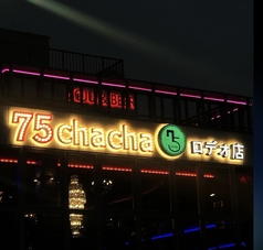 75chacha新大久保Rodeo店の外観1