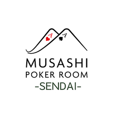 MUSASHI POKER ROOM ムサシポーカールーム 仙台店