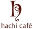 hachi cafe